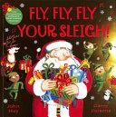 Fly, Fly, Fly Your Sleigh | 9999903225683 | John Hay