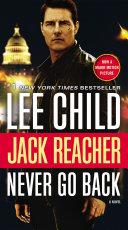 Jack Reacher: Never Go Back (Movie Tie-in Edition) | 9999903230083 | Lee Child