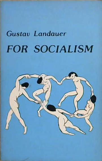 For Socialism | 9999903187028 | Gustav Landauer