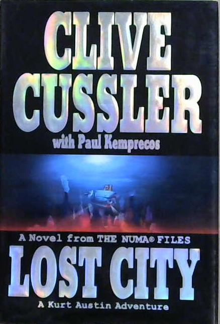 Lost City | 9999903137757 | Clive Cussler Paul Kemprecos