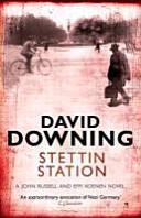 Stettin Station | 9999903237891 | David Downing