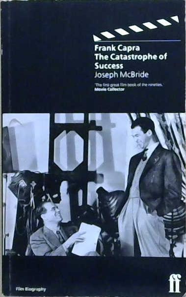 Frank Capra: The Catastrophe of Success | 9999903237341 | Joseph McBride