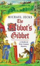 The Abbot's Gibbet | 9999903241768 | Michael Jecks