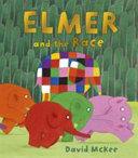 Elmer and the Race | 9999903225133 | McKee, David L.