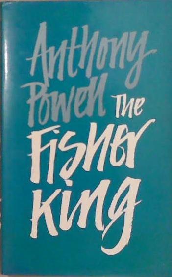 The Fisher King | 9999903253327 | Anthony Powell