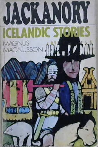 Jackanory: Icelandic Stories | 9999903213758 | Magnus Magnusson