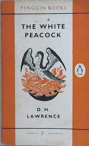 The White Peacock | 9999903207702 | D.H. Lawrence