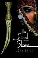 The First Stone | 9999903160618 | John Briley