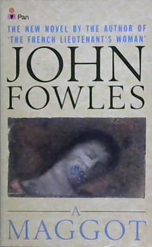 A Maggot | 9999903232667 | John Fowles,