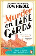 Murder on Lake Garda | 9999903229131 | Tom Hindle