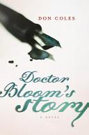 DOCTOR BLOOM'S STORY | 9999900266467 | COLES, DON