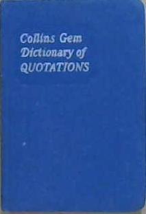 Collins DIctionary of Quotations | 9999903176800