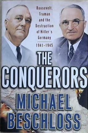 The Conquerors | 9999903203896 | Michael R. Beschloss