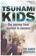 Tsunami Kids | 9999902995570 | Paul Forkan Rob Forkan