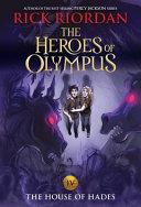 The House of Hades (The Heroes of Olympus, Book Four (new cover) | 9999903173625 | Rick Riordan