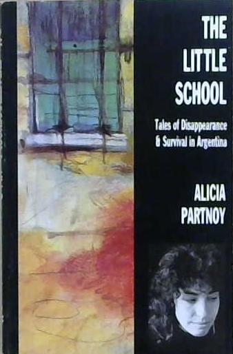 The Little School | 9999903220398 | Alicia Partnoy