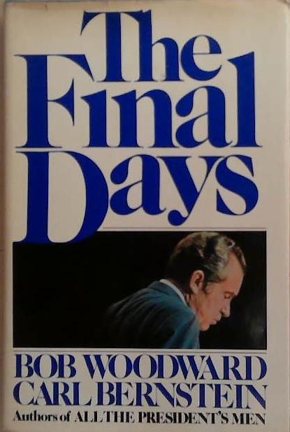 The Final Days | 9999903268666 | Bob Woodward Carl Bernstein