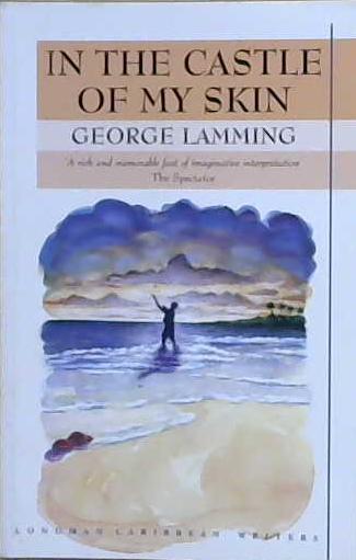 In the Castle of My Skin | 9999903202851 | George Lamming