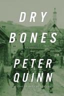 Dry Bones | 9999903238478 | Peter Quinn