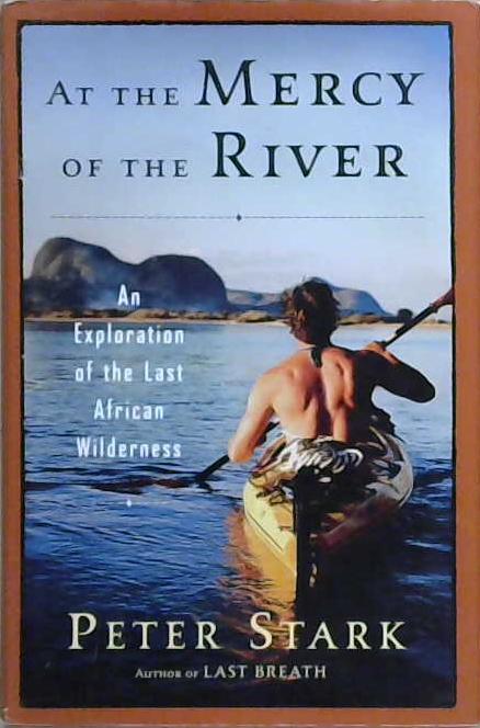 At the Mercy of the River | 9999903244516 | Peter Stark