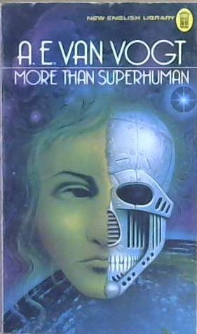 More Than Superhuman | 9999903185666 | Alfred Elton Van Vogt