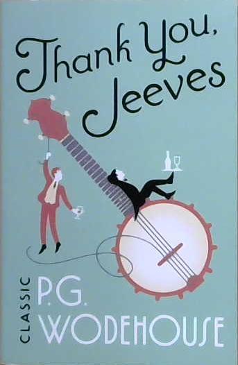 Thank You, Jeeves | 9999903230434 | P.G. Wodehouse