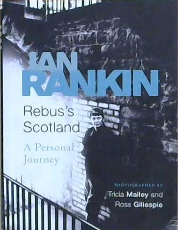 Rebus's Scotland | 9999903186335 | Ian Rankin