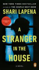 A Stranger in the House | 9999903183044 | Shari Lapena