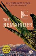 The Remainder | 9999903248200 | Alia Trabucco Zerán