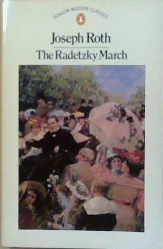 The Radetzky March | 9999903250647 | Joseph Roth