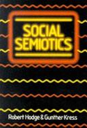 Social Semiotics | 9999903202868 | Robert Hodge Robert Ian Vere Hodge Gunther R. Kress