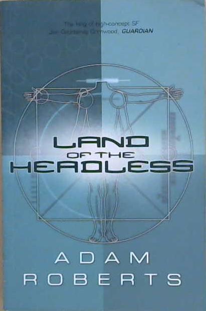 Land of the Headless | 9999903176145 | Adam Charles Roberts