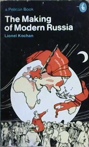 The making of Modern Russia | 9999903238003 | Lionel Kochan