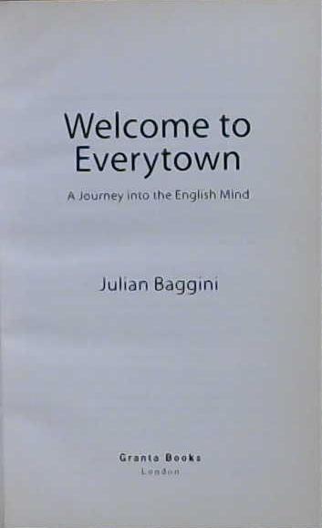 Welcome to Everytown | 9999903215257 | Julian Baggini