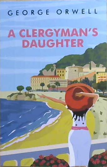 A Clergyman's Daughter | 9999903223764 | George Orwell