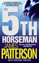 5TH HORSEMAN | 9999903193357 | PAETRO, PATTERSON /