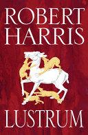 Lustrum (Book Two) | 9999903172994 | Robert Harris