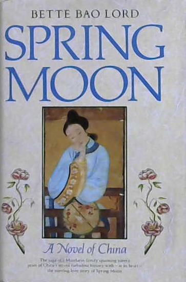 Spring Moon | 9999903214021 | Bette Bao Lord