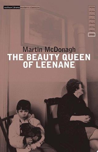 The Beauty Queen of Leenane | 9999903207030 | Martin McDonagh