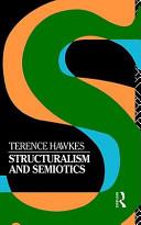 Structuralism & Semiotics | 9999903202912 | Terence Hawkes