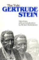 The Yale Gertrude Stein | 9999903226420 | Gertrude Stein