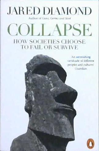 Collapse: How Societies Choose to Fail or Survive | 9999903178972 | Diamond, Jared