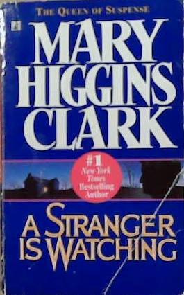 A stranger is watching | 9999903248118 | Mary Higgins Clark