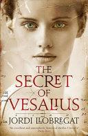 The Secret of Vesalius | 9999903259886 | Jordi Llobregat