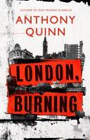 London, Burning | 9999903230915 | Anthony Quinn