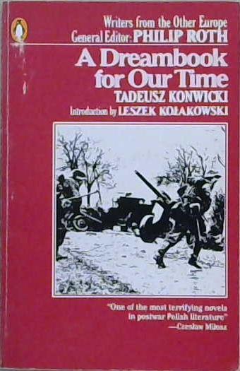 A Dreambook for Our Time | 9999903242505 | Tadeusz Konwicki