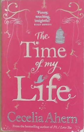 The Time of My Life | 9999903254218 | Cecelia Ahern