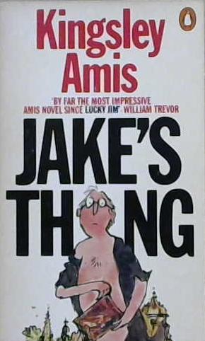 Jake's Thing | 9999903238577 | Amis, Kingsley