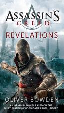 Assassin's Creed: Revelations | 9999903259435 | Oliver Bowden