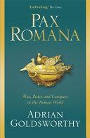 Pax Romana | 9999903221371 | Adrian Goldsworthy